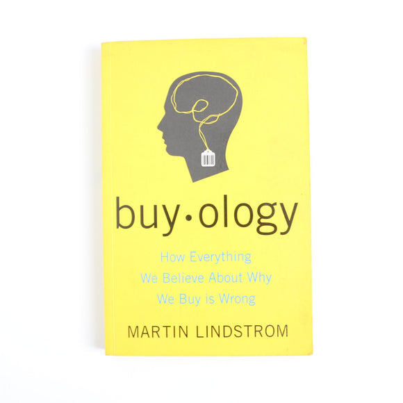 Buy-ology by Martin Lindstorm