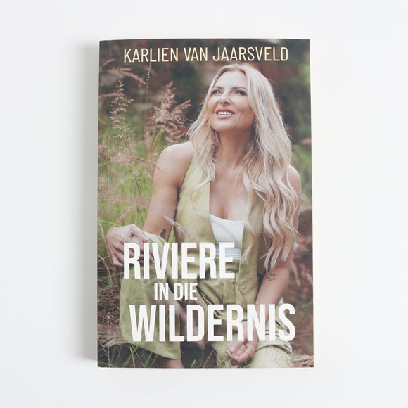 Riviere in die Wildernis by Karlien van Jaarsveld
