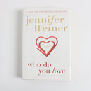 Who Do You Love by Jennifer Weiner-1