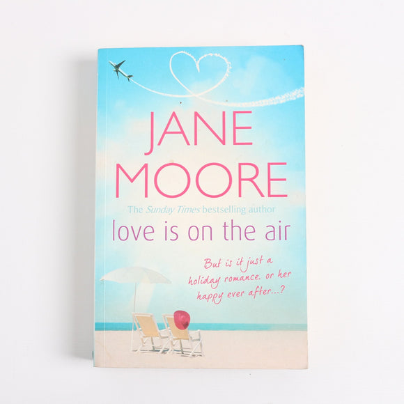 Love is On the Air by Jane Moore